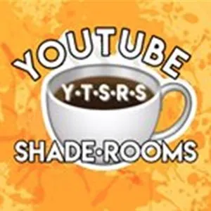 YouTubeShadeRooms